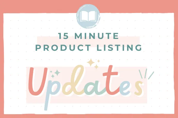 Easy TPT Listing Updates to Get More Views & Sales Fast