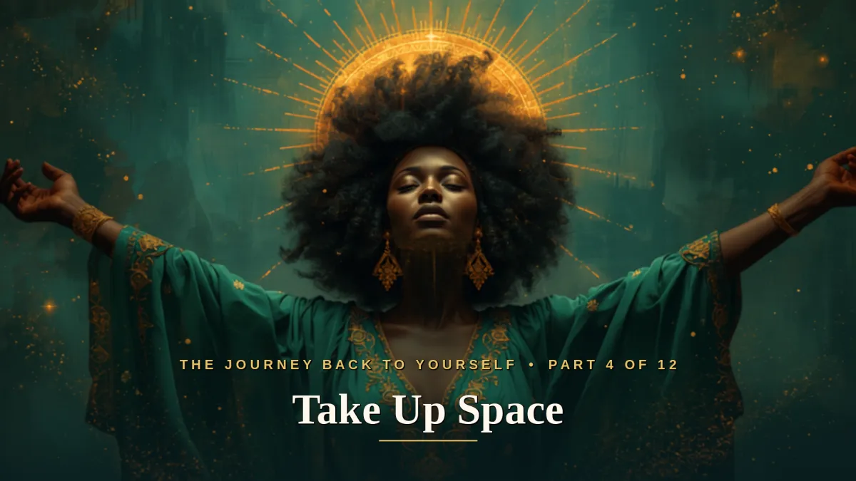 Take Up Space: How Self-Care Unlocks Your Power and Your Voice