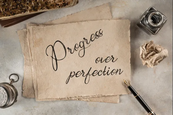 progress over perfection