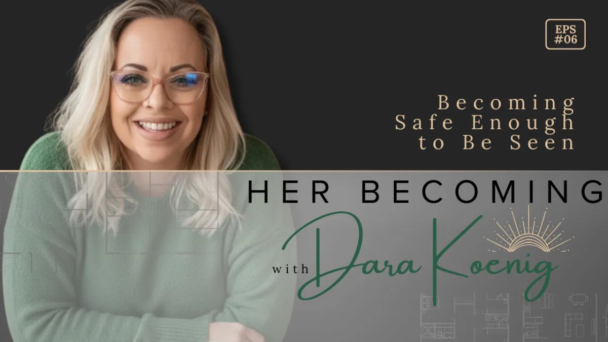 Dara Koenig | Her Becoming 