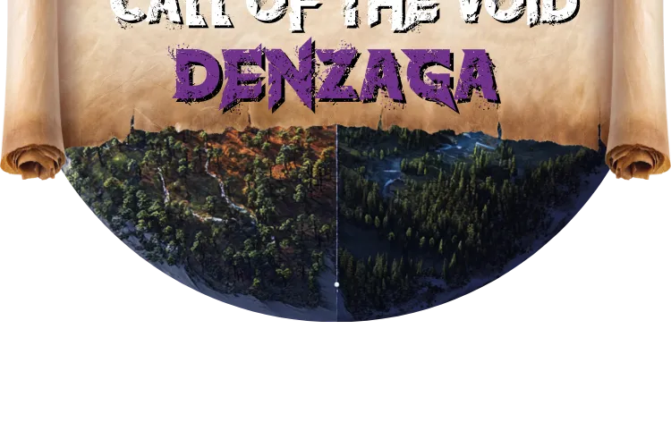 The Call of the Void: Denzaga Board Game 2