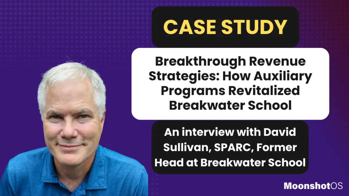 Breakthrough Revenue Strategies: How Auxiliary Programs Revitalized Breakwater School