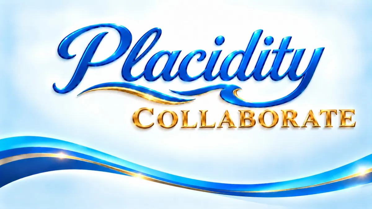 Placidity Collaborate
