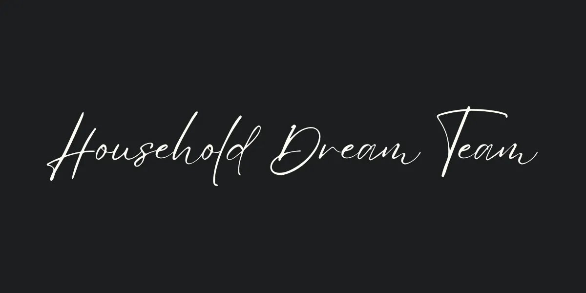 title of results: Household Dream Team