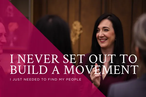 Sarah Gleeson smiling and talking with a group of people, with the words “I Never Set Out to Build a Movement: I Just Needed to Find My People” in white text over a magenta overlay.
