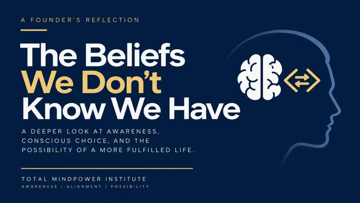 The Beliefs We Don't Know You Have