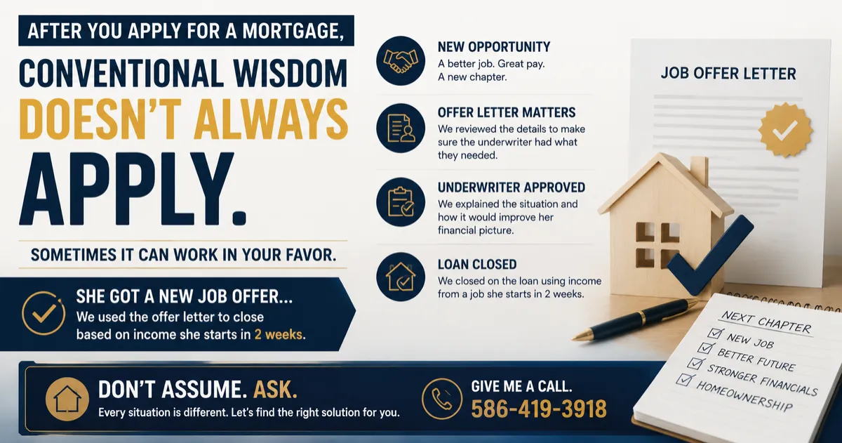Conventional Mortgage Wisdom Does Not Always Apply and This Real Story Proves It
