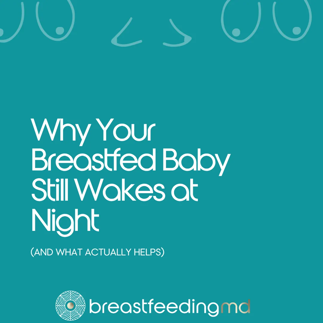 Blog cover: "Why Your Breastfed Baby Still Wakes at Night (And What Actually Helps)" — Breastfeeding MD