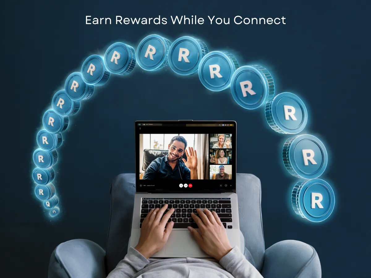 A person in a grey hoodie sits on a chair, using a laptop for a video call. Three people appear on the screen. Blue coins with 'R' symbols arch over the laptop. Text at the top reads, "Earn Rewards While You Connect.