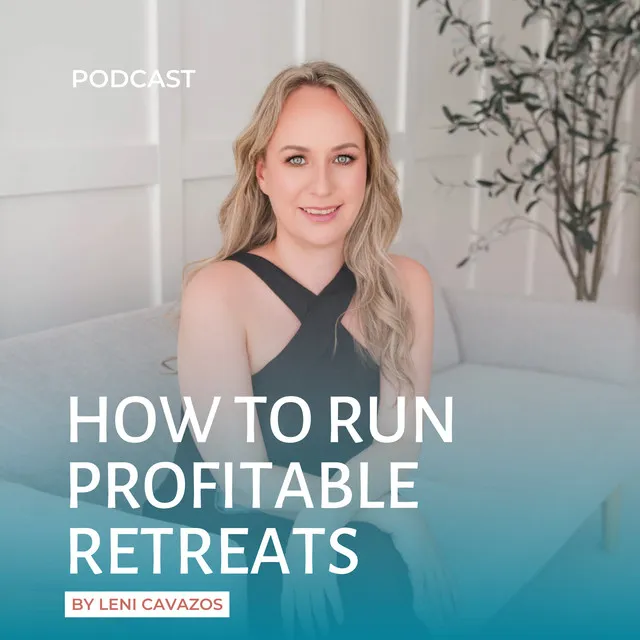 how to run profitable retreats podcast graphic