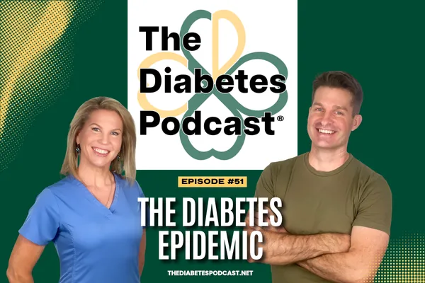 EP051: The Diabetes Epidemic