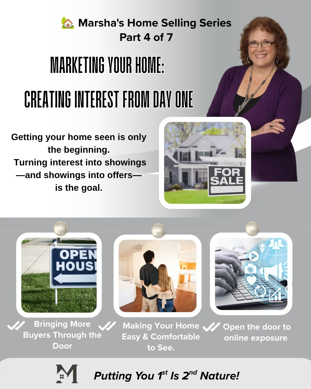 Marketing Your Home: Creating Interest From Day One