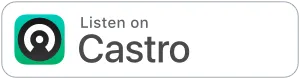 Listen to the guiding parent podcast on Castro