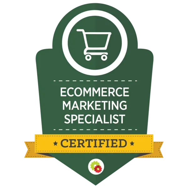 Certified Ecommerce Marketing Specialist badge