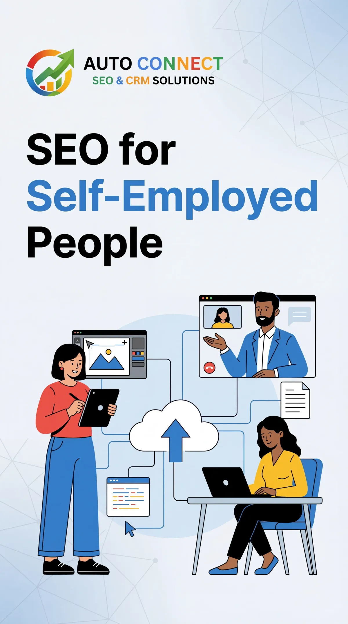 SEO made easy for self-employed individuals with Auto Connect CRM through local rankings, lead tracking, and automated follow-up.