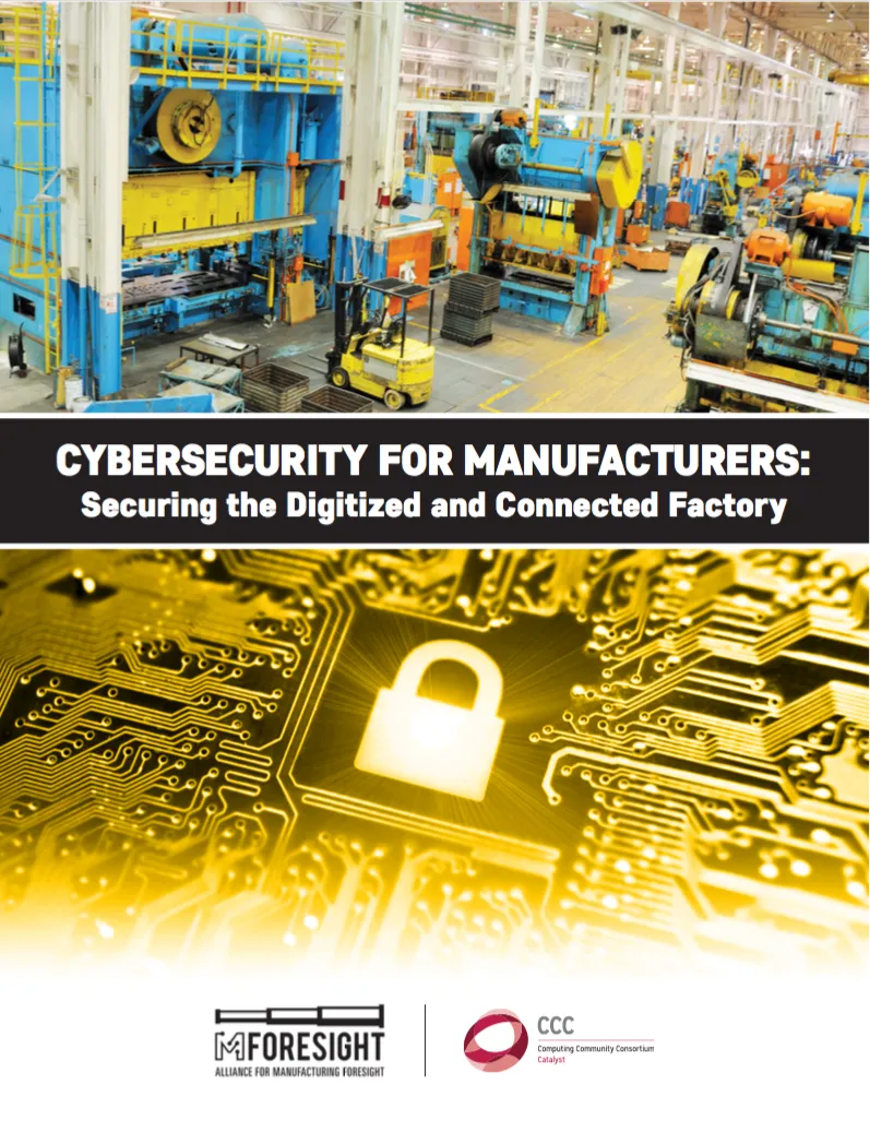 cybersecurity for manufactureres report