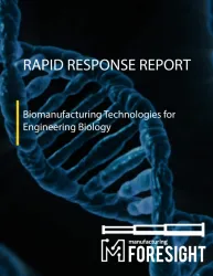 biomanufacturing tech for enigineering biology report