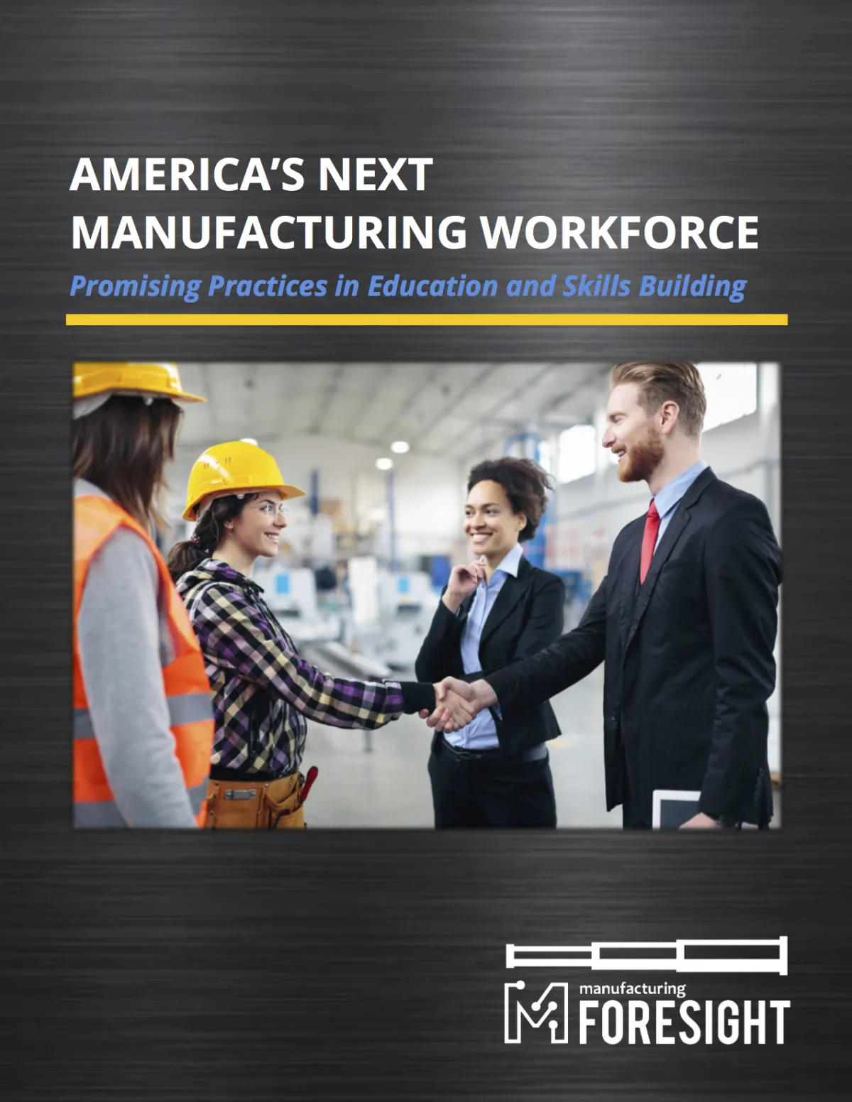 americ's next manufacturing workforce repor