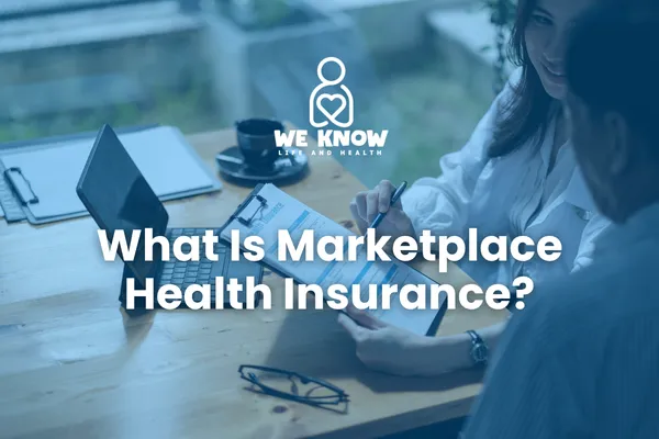 What Is Marketplace Health Insurance? What Every Family Should Know