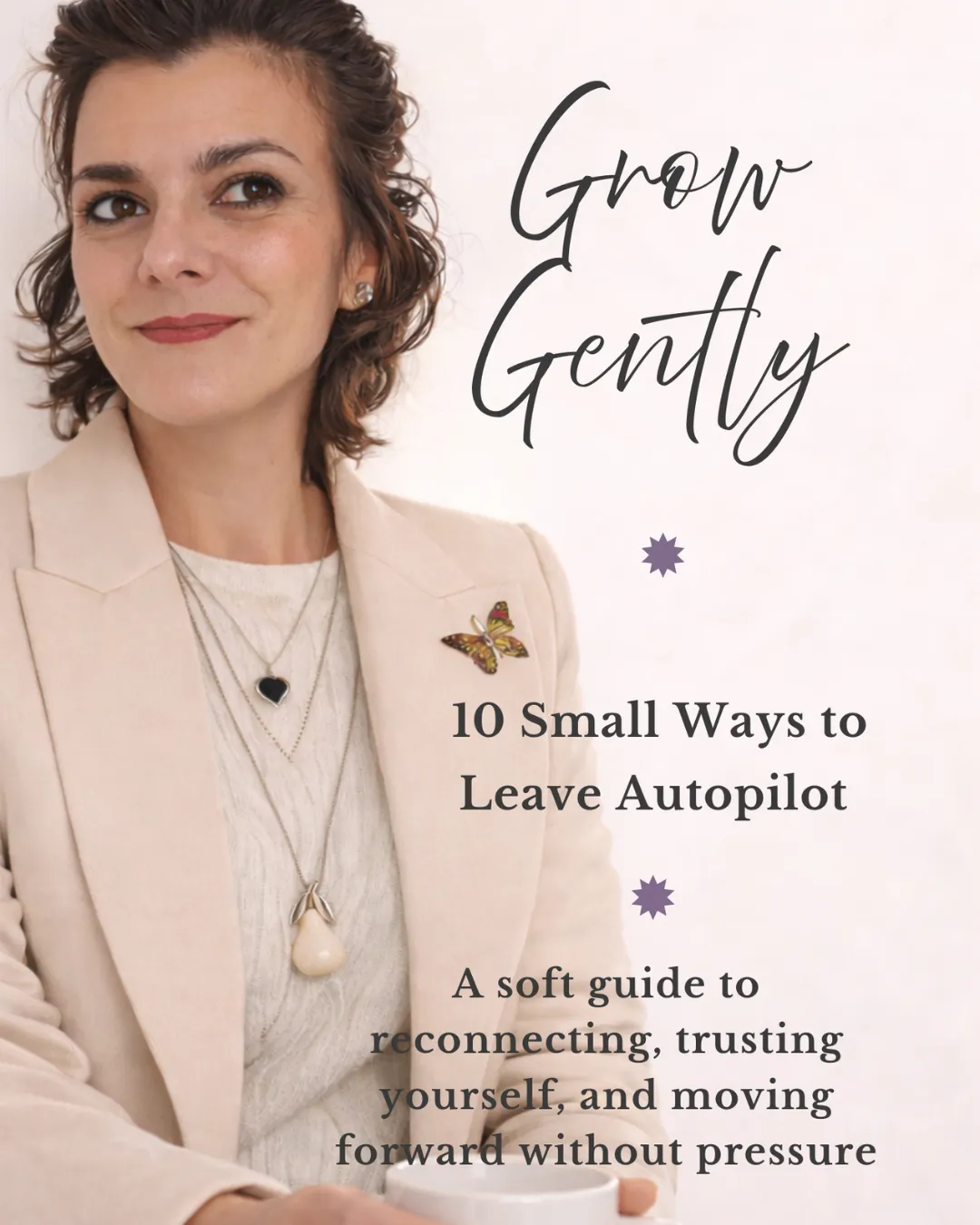 GrowGently, a soft gjuide to reconnect