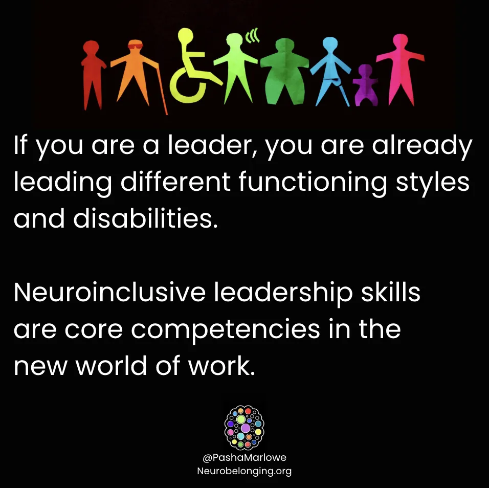 Leaders are already leading neurodivergent and disabled people