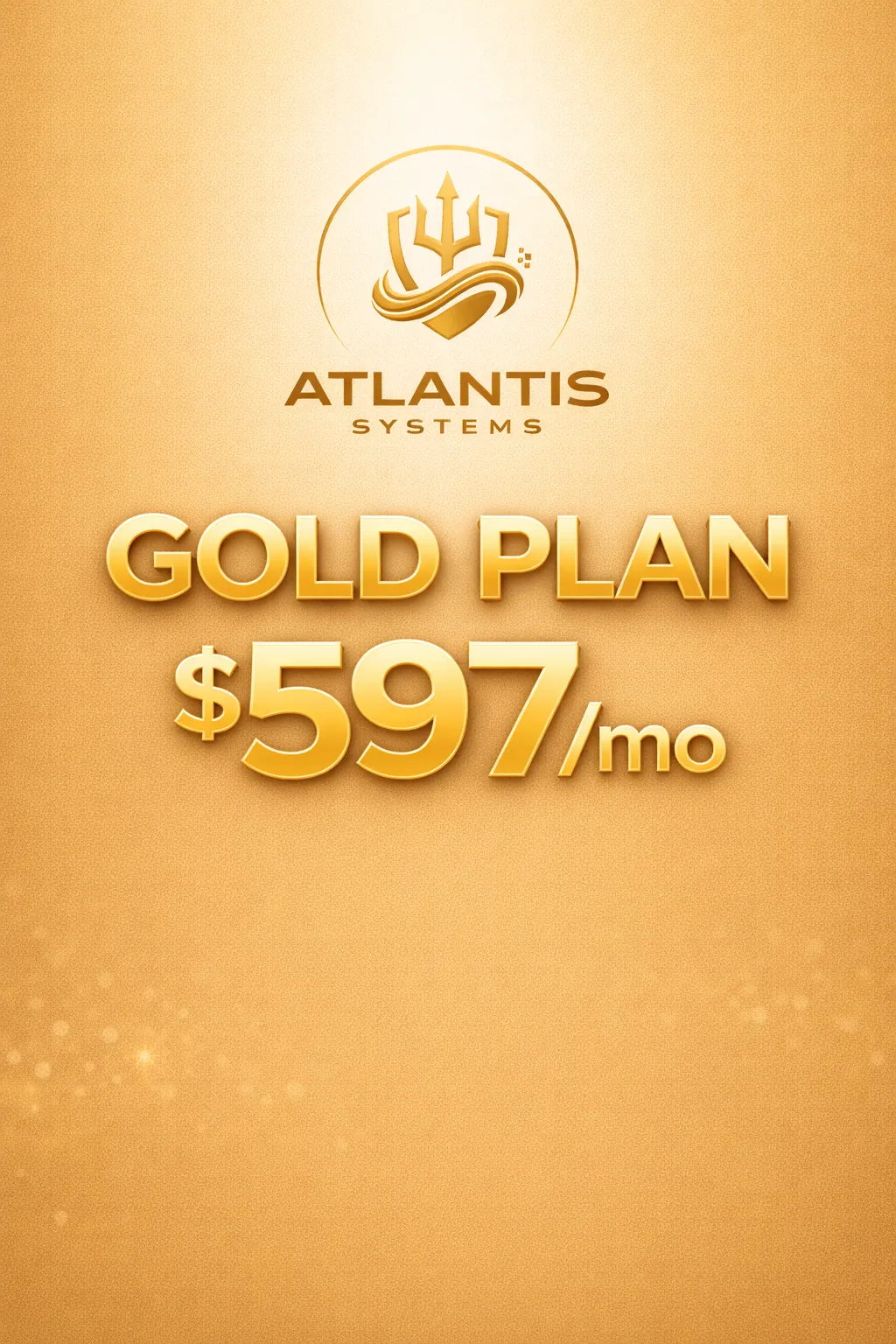 Gold Plan pricing card - $597/month with AI assistant, advanced automation, and premium features for local businesses