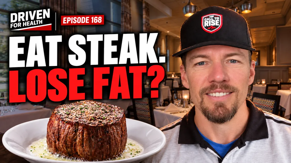 Coach Brian beside a steak in a restaurant, with Driven For Health Episode 168 and Eat Steak. Lose Fat? text.