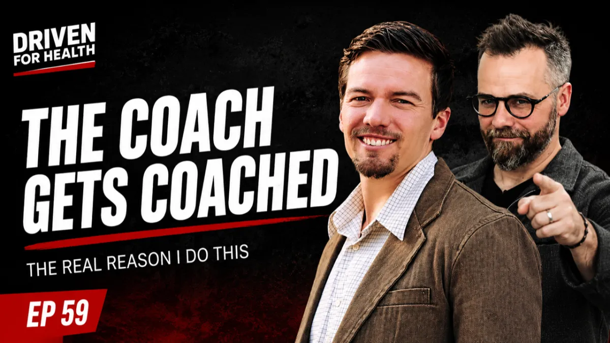 Coach Brian Parana and Coach Jon Sheldon on Driven For Health episode 59, a live coaching session on purpose, vision, environment, and motivation for men over 40.