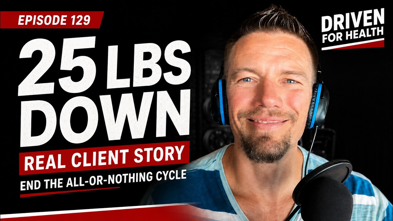 Coach Brian and client Chandler on the Driven For Health podcast, Episode 129, discussing how Chandler broke the all or nothing dieting cycle and lost 25 pounds in 100 days