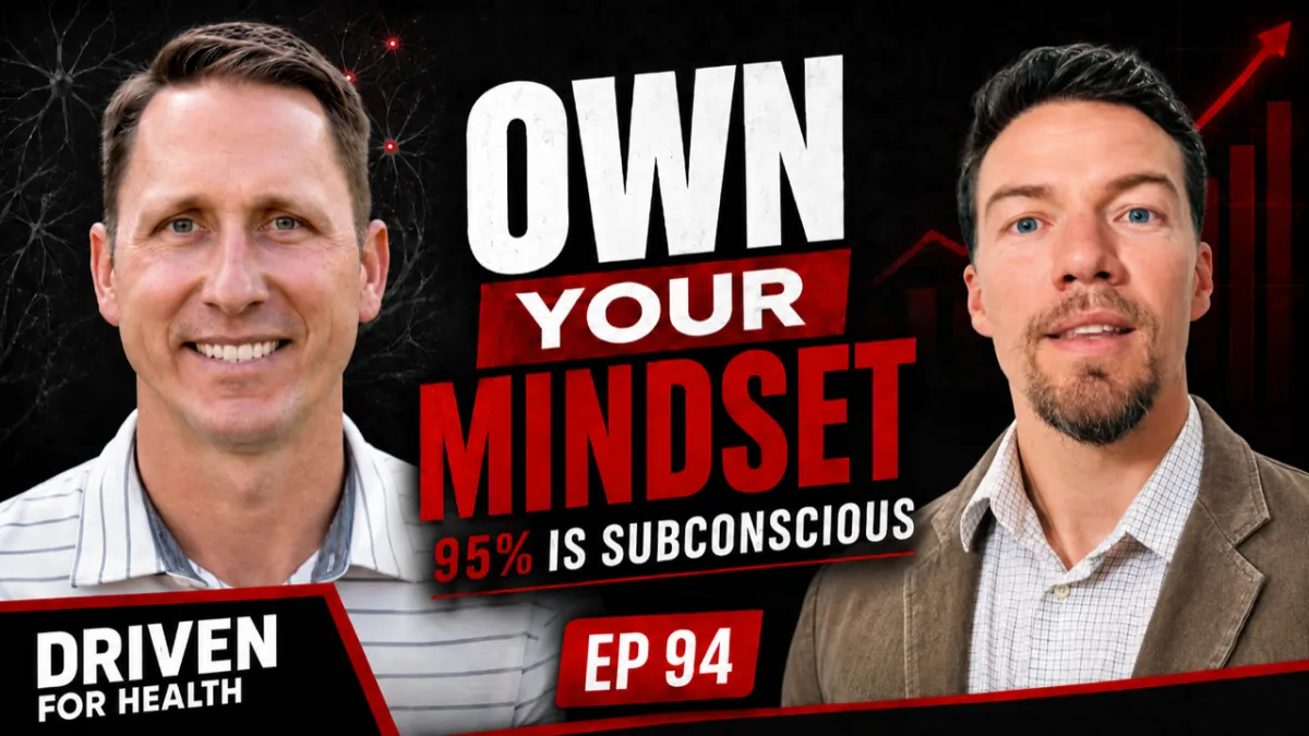 Driven For Health Episode 94 with Coach Brian Parana and guest Rion Westfall on mindset, expectations, and auditing the hours in a driven man's week.
