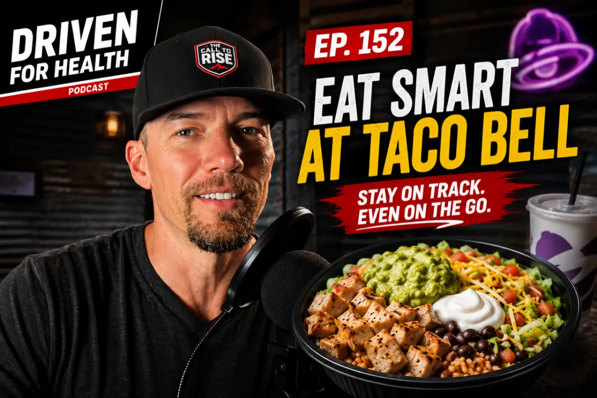 Coach Brian Parana beside a Taco Bell Cantina Chicken Bowl and crunchy tacos, on the Driven For Health episode about what to order at Taco Bell for fat loss for men over 40.