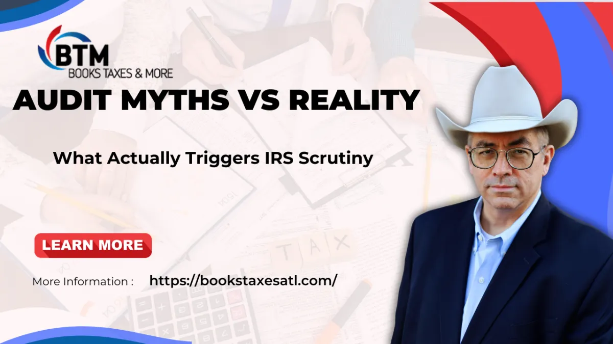 Audit Myths vs Reality, What Actually Triggers IRS Scrutiny