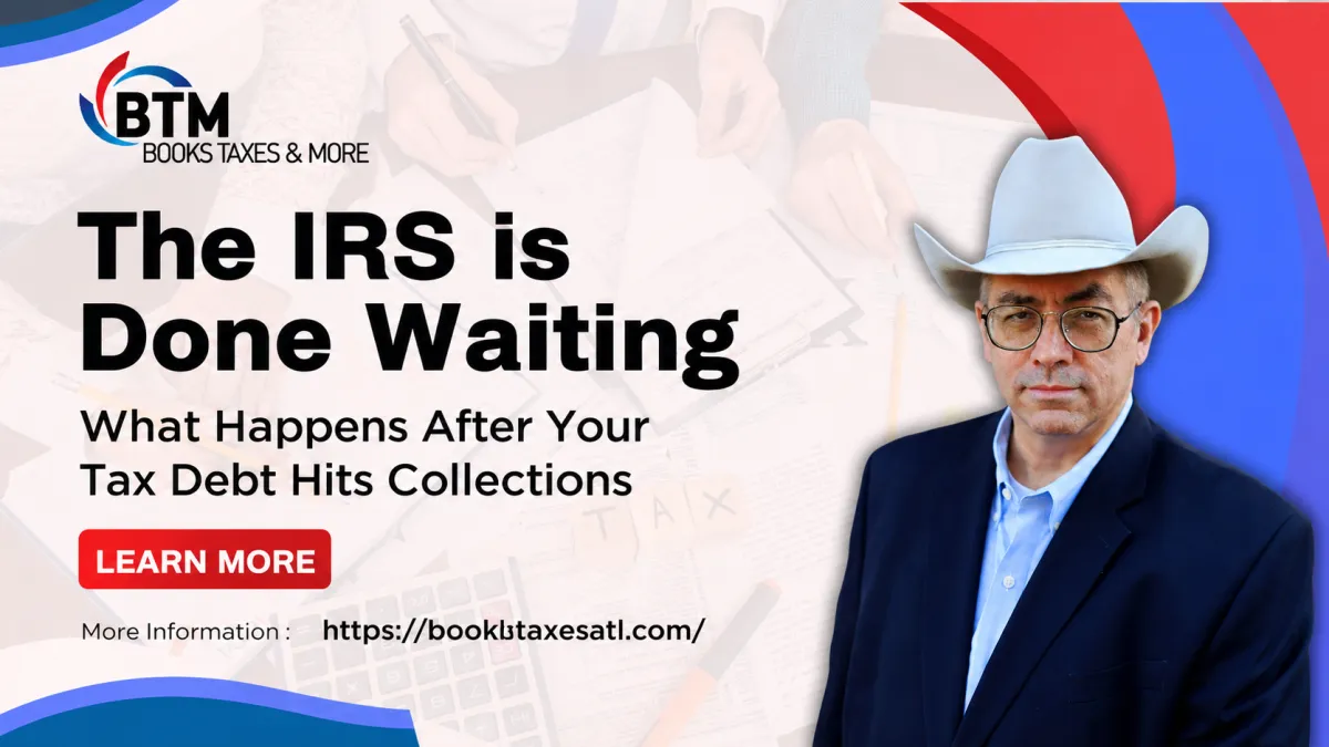 The IRS Is Done Waiting: What Happens After Your Tax Debt Hits Collections