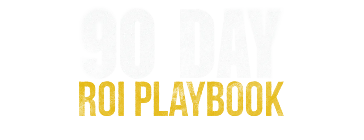 90-Day ROI Playbook download cover