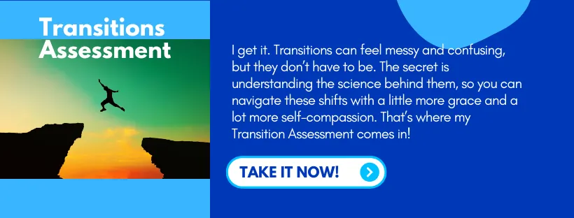 Transitions Assessment