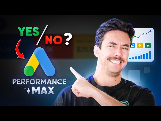 Should Service Businesses Use Performance Max in Google Ads? (WATCH NOW!)