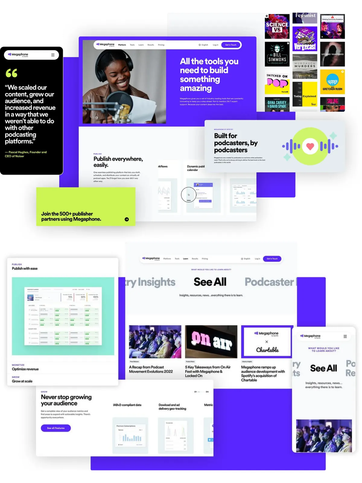Podcast show published and distributed through Megaphone hosting platform