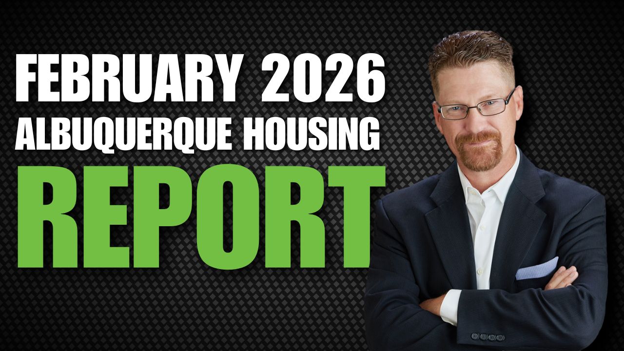 Albuquerque Real Estate Market Report — February 2026