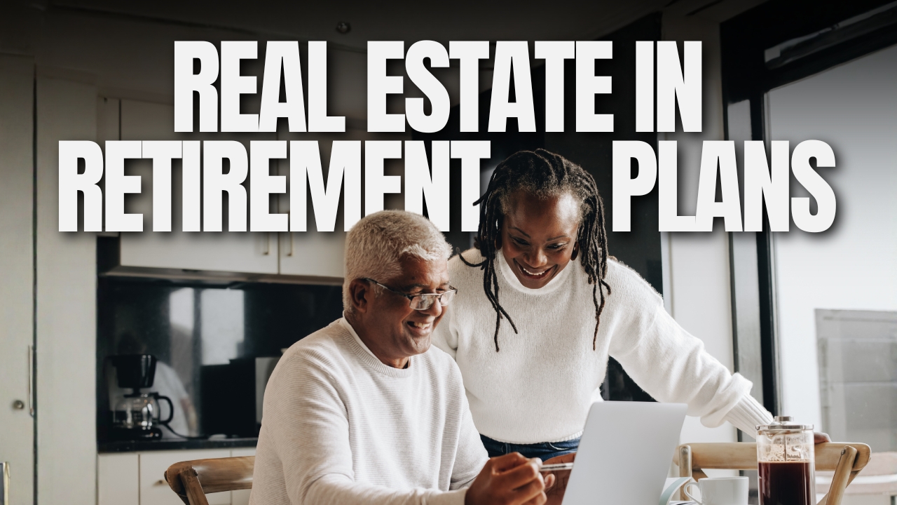 Real Estate in Retirement Plans