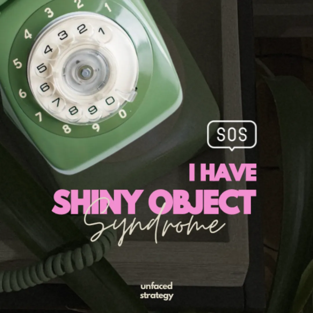 I Have Shiny Object Syndrome