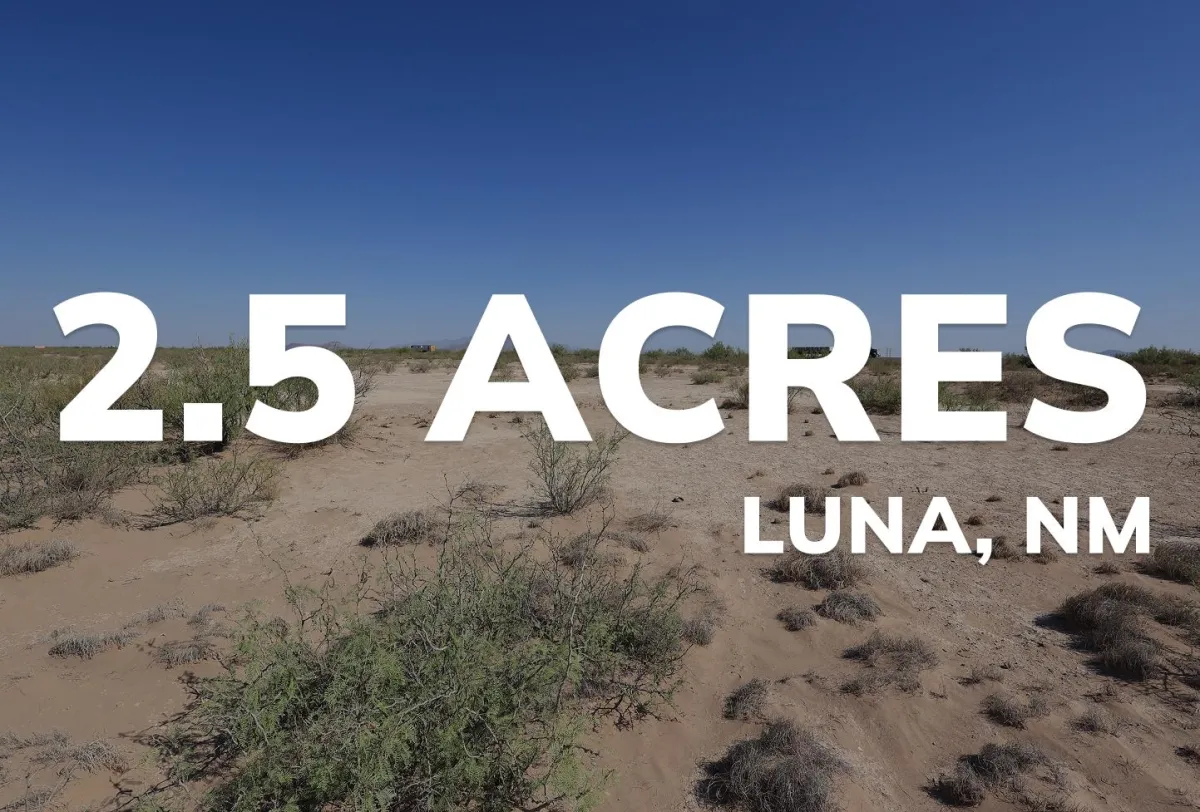 2.5 acre in luna new mexico