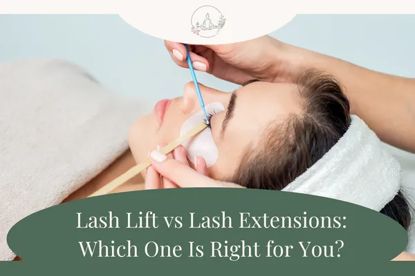 Lash Lift vs Lash Extensions: Which One Is Right for You? 