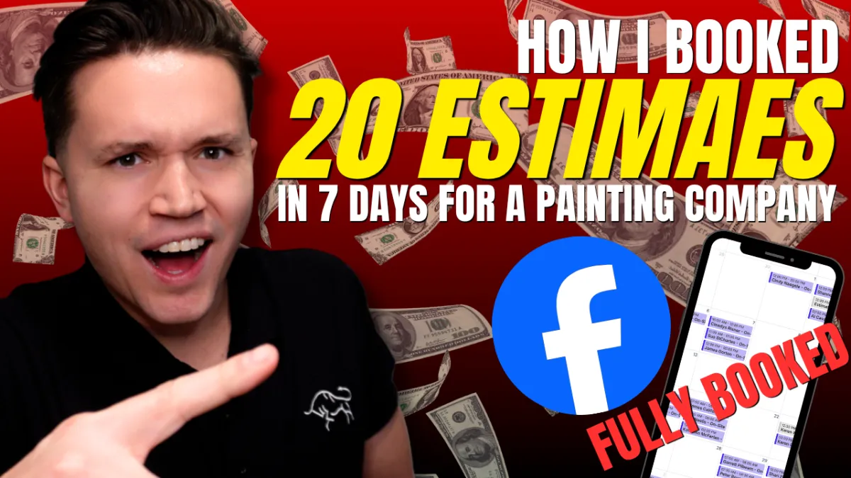 How I booked 20 estimates in 7 days for a Painting Company