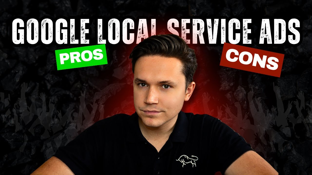 Pros and Cons of Google LSA Ads