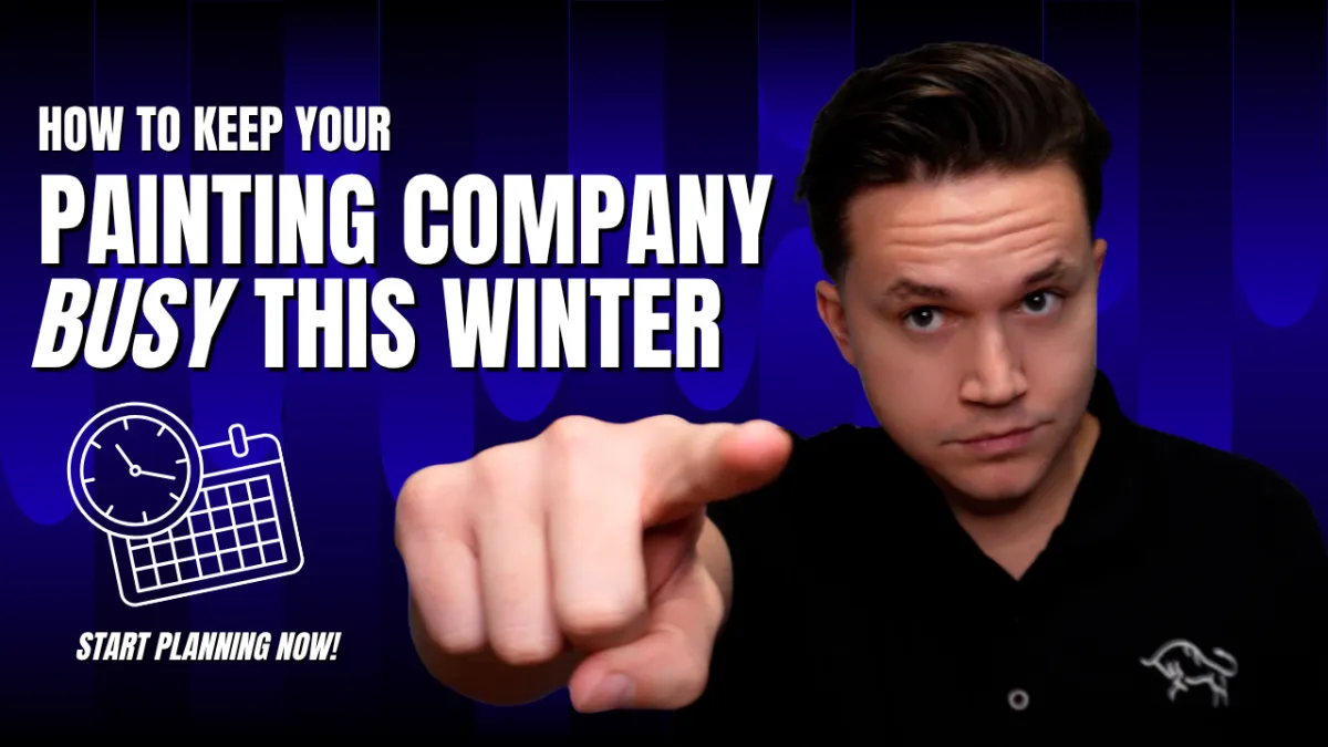 How to keep your painting company busy this winter