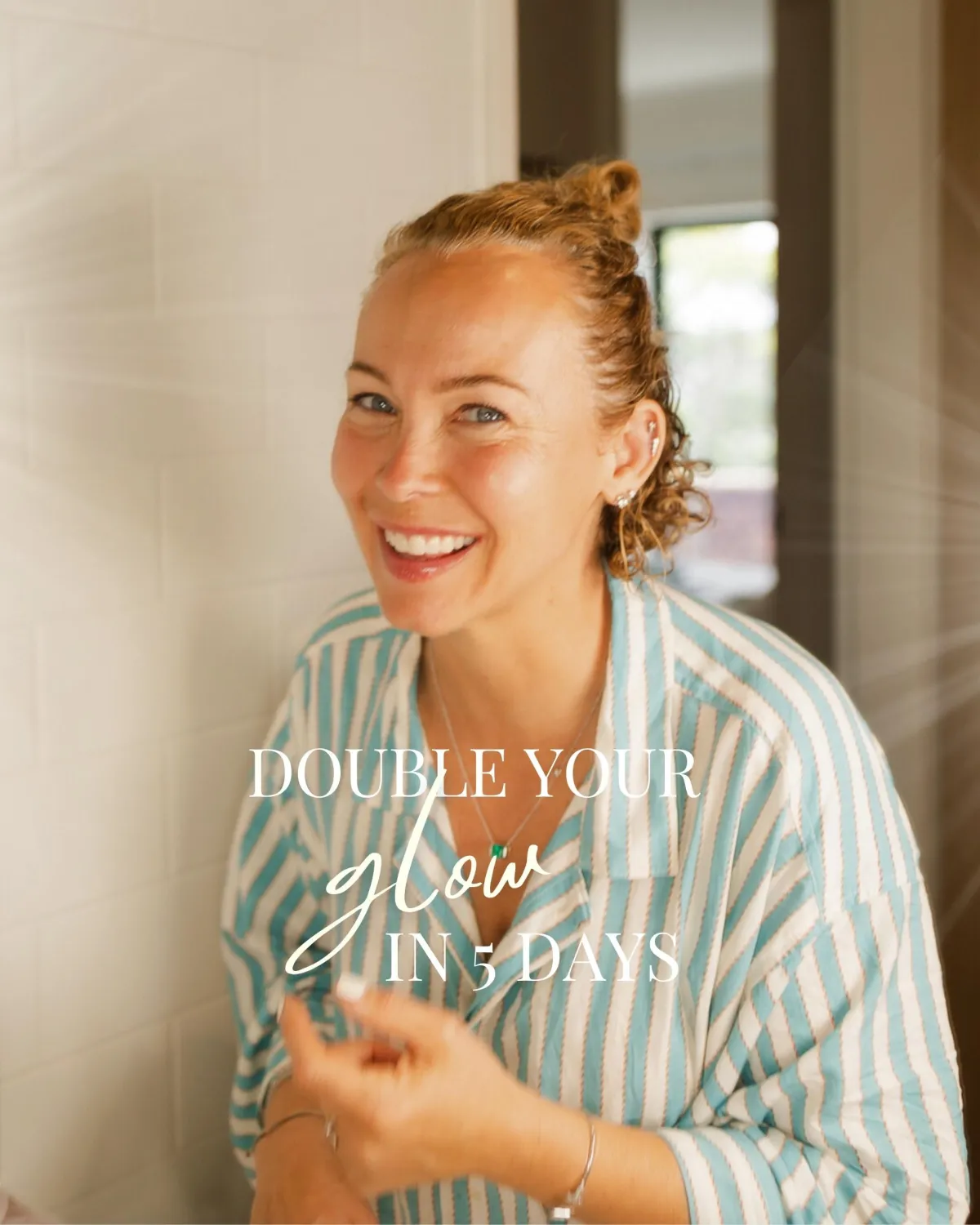 Double our Glow in 5 days