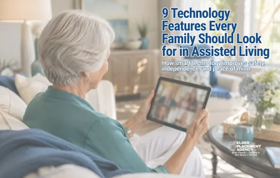 9 Technology Features Every Family Should Look for in Assisted Living