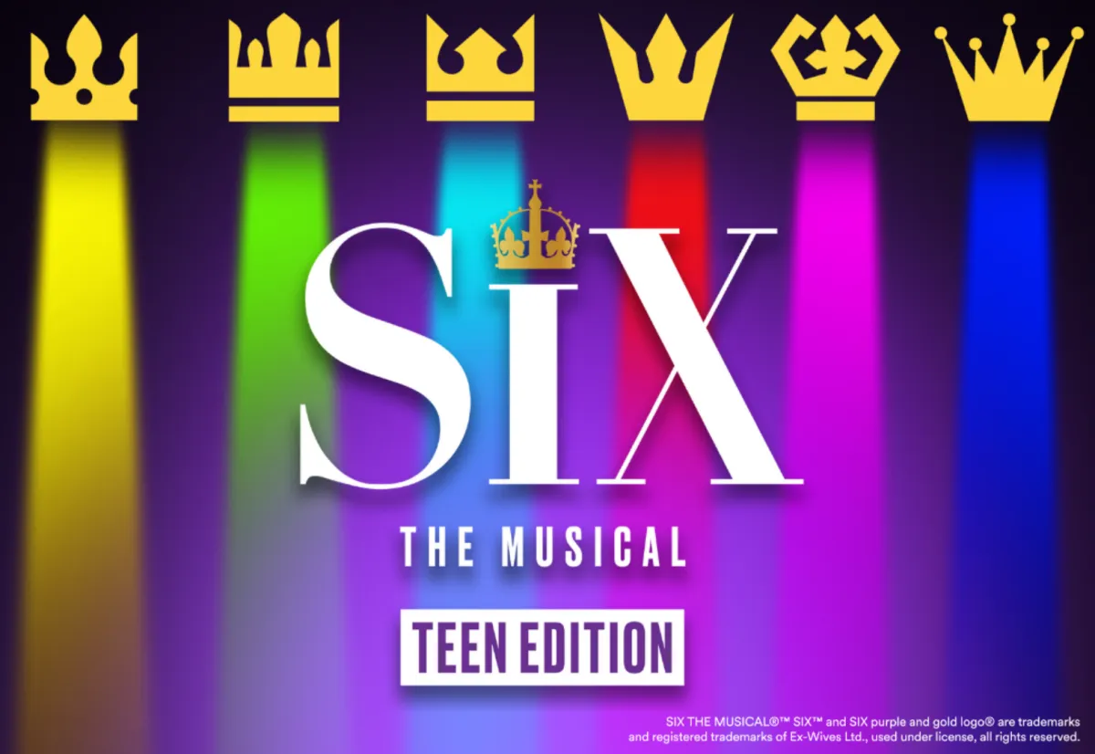 Six: The Musical Teen Edition, theater in Winter Garden FL, Windermere FL, Clermont FL, Orlando FL