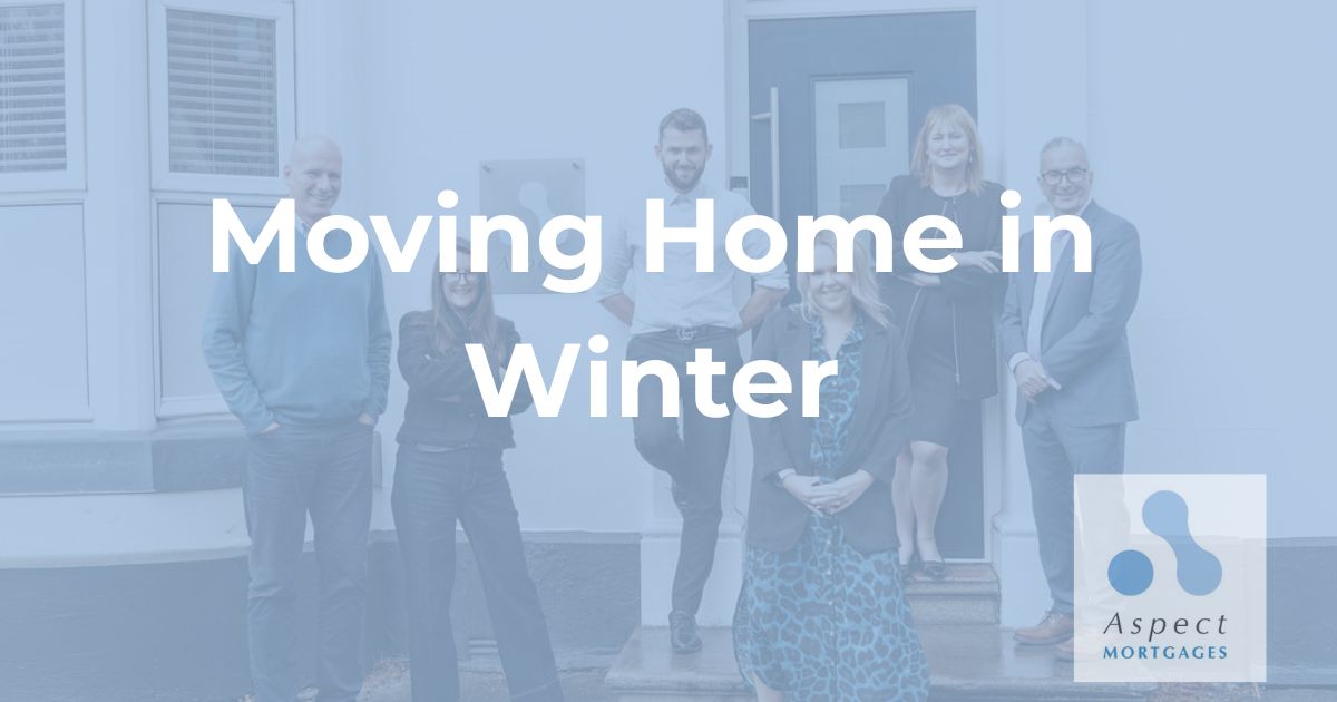 Moving Home or Reviewing Your Mortgage in Winter - Is It Worth It?