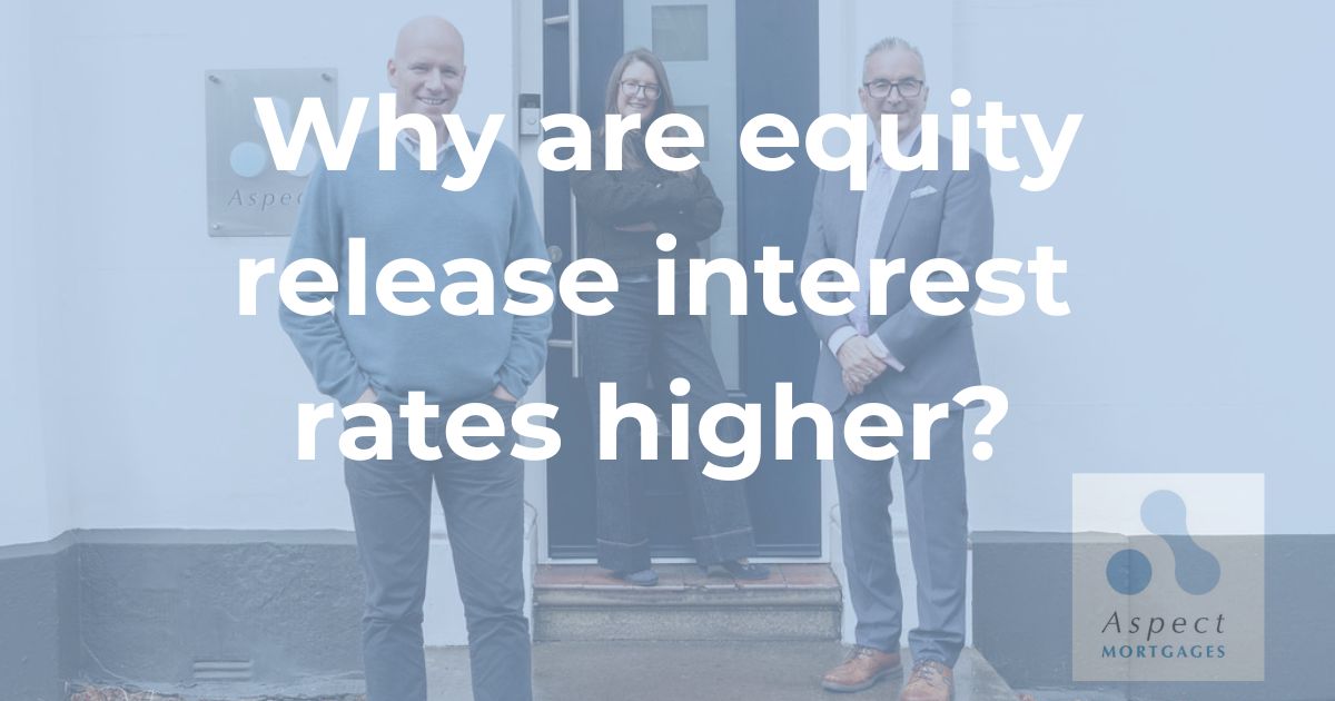 Why Are Equity Release Interest Rates Higher Than Standard Mortgages?